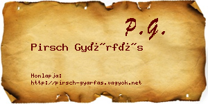Pirsch Gyárfás névjegykártya